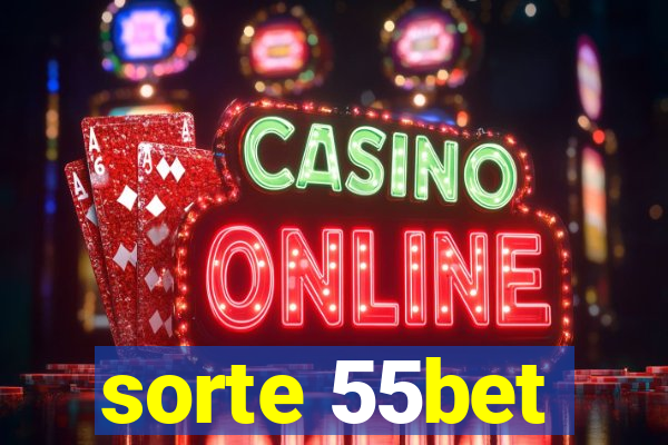 sorte 55bet